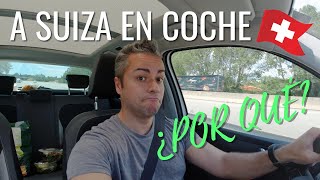 Viaje en coche a SUIZA [¿POR QUÉ?] De Barcelona a Zúrich! | Suiza #1