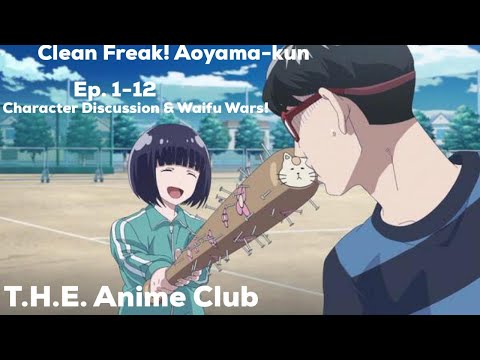 Clean Freak! Aoyama kun Discussion