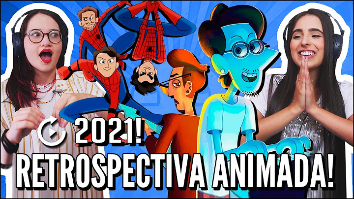 JOVENS REAGEM A RETROSPECTIVA ANIMADA 2021 ♫ - ft Lucas Inutilismo - NOSTALGIA