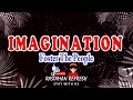 Foster The People - Imagination (LYRICS) Fresh 🎵