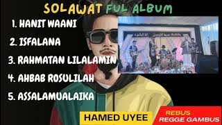 HAMED UYE II REGGE SOLAWAT II FULL ALBUM