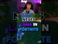 Neues LAMA in Fortnite! #shorts