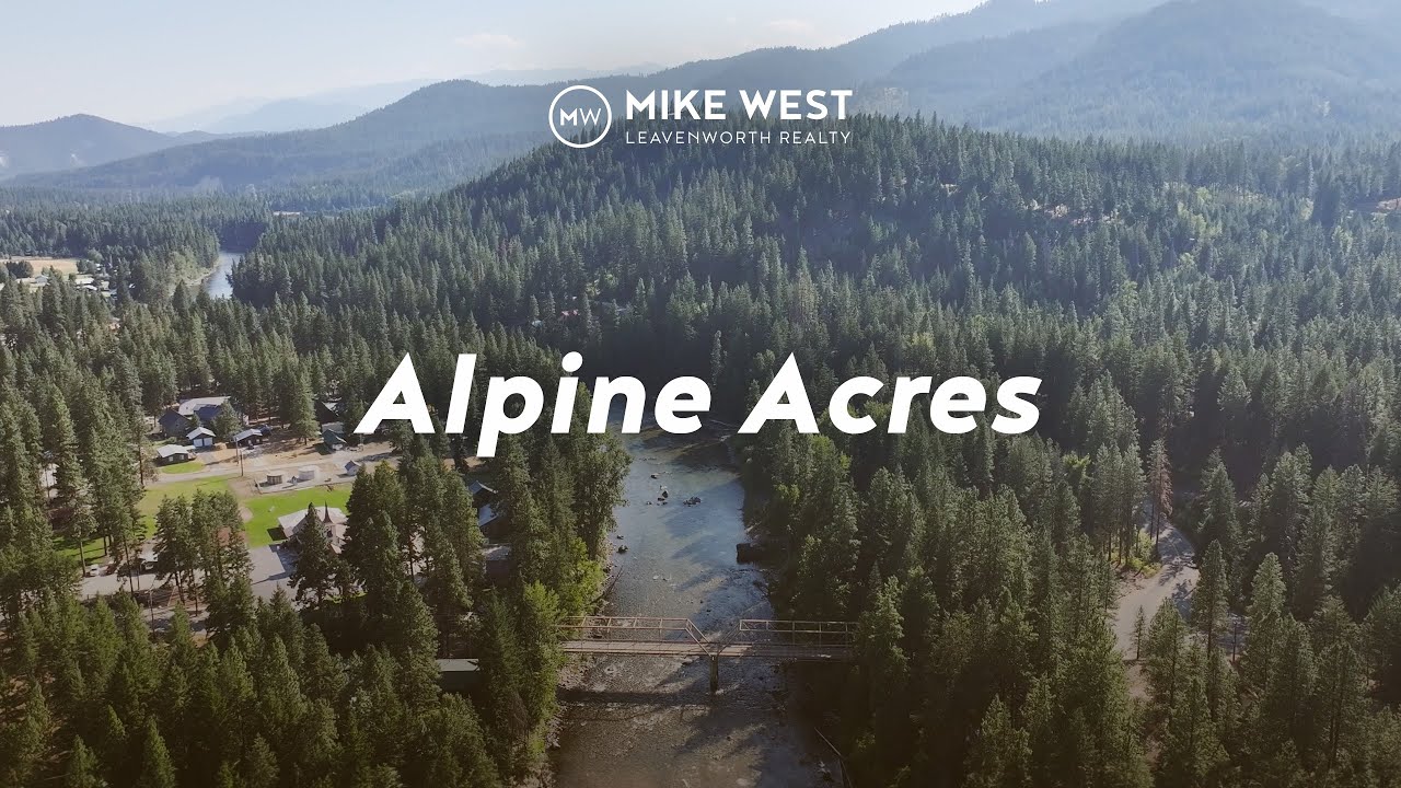 Alpine Acres Forest Home | Mike West Leavenworth Realty
