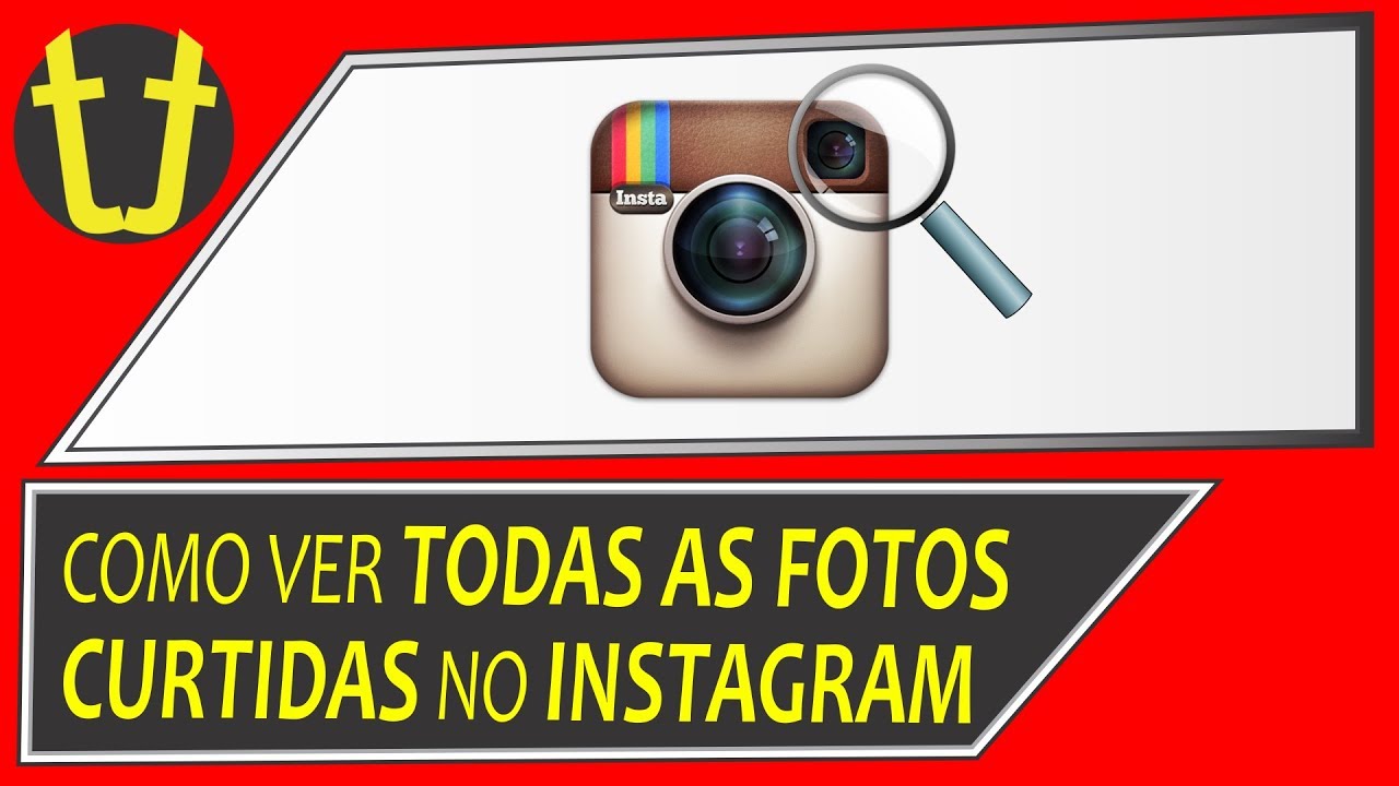 Como ver TODAS AS FOTOS CURTIDAS no INSTAGRAM - YouTube