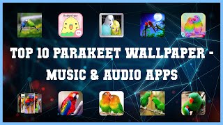 Top 10 Parakeet Wallpaper Android Apps screenshot 5