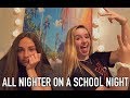 we pulled an all nighter on a school night