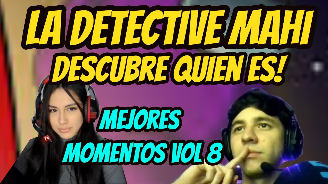 MEJORES MOMENTOS VOL 8 | LA DETECTIVE MAHI LO DESCUBRE |  Psyduck Dota