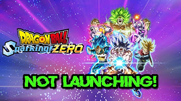 Dragon Ball Sparking! ZERO Not Launching/Not Loading/Black Screen/Crash to Desktop on PC FIX