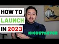 How to Launch a Successful Kickstarter in 2020