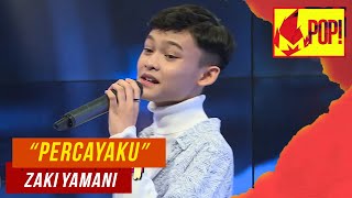 MPop! :  Zaki Yamani - Percayaku (Full Performance)