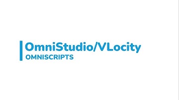 Introduction to OmniStudio or VLocity OmniScript