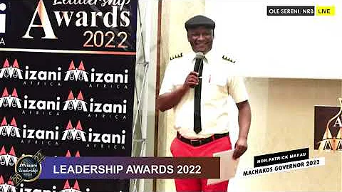 MIZANI AFRICA LEADERSHIP AWARDS 2022 AT EMARA OLE ...