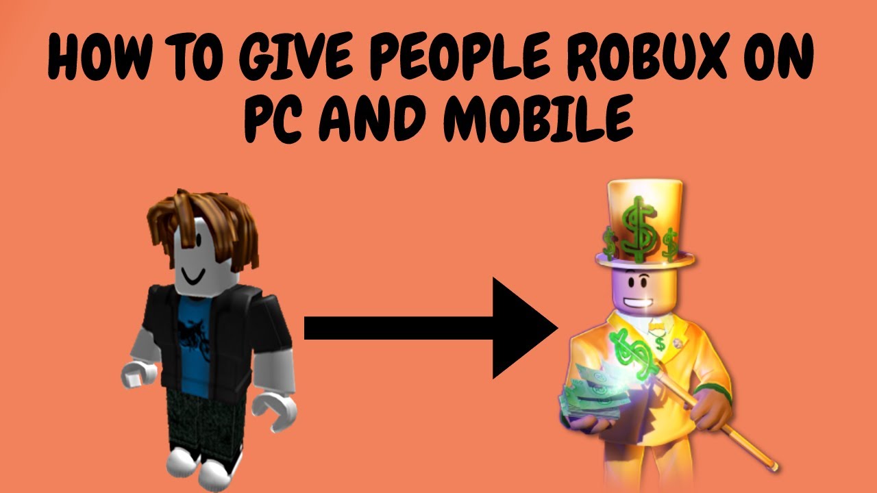 How To Give People Robux 2021 No Group Required Pc Mobile Youtube - how to donate robux on roblox without a group