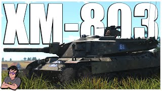 The MBT70 Gets a DOWNGRADE!  XM803  War Thunder