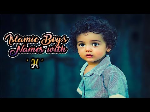 Islamic Names for Baby Boy | Beautiful Name Meanings in Urdu | Name  Meanings | Starting with H Names - YouTube