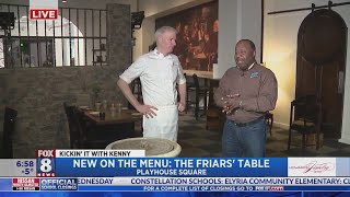 New on the menu: The Friars' Table