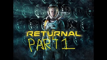 Lets Play The Returnal Part 1 : The Cycle begins (PC, NVIDIA GTX1650)