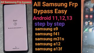 All Samsung Frp Bypass Android 111213 Samsung S9 Samsung M31Sa13Fa12 Umt Pro 2023