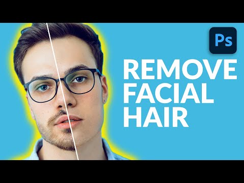 How to Remove Facial Hair in Photoshop