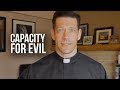 Understanding Our Capacity for Evil