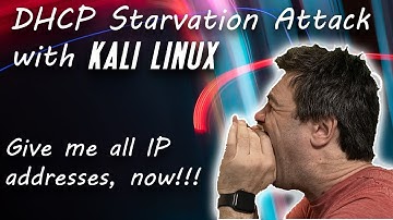 Ethical Hacking EP 3: Hacking Networks | DHCP starvation attack