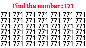 How Fast Can You Find the Number "171".Test your eyes.Focus your mind.Number challenge.