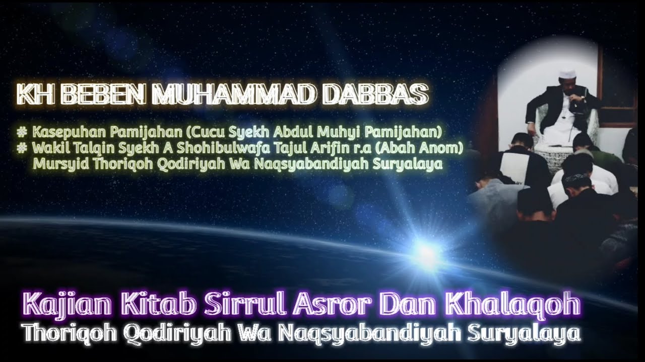 Halaqoh 4 | Kajian Tasawuf | TQN Suryalaya | KH Beben Muhammad Dabbas | Garut