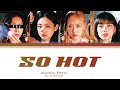 BLACKPINK || So Hot but you are Jisoo (Color Coded Lyrics Karaoke)