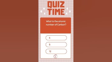 What is the atomic number of Carbon  #quiztime #quiz #quizchallenge #quizquestions #quiztest #shorts