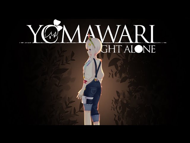 【Yomawari : Night Alone】.......? Where are you guys....?【 iofi / ホロライブ 】のサムネイル