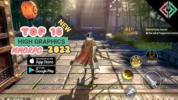 Top 10 MMORPG for Android&ios | Best high graphics games android/ios 2022