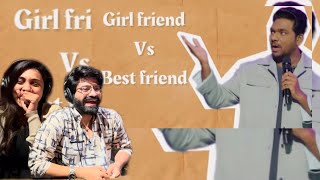 Best Friend Vs Girlfriend | Zakir Khan | StandUp Comedy | Mannpasand