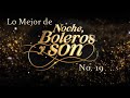 Lo Mejor De "Noche, Boleros y Son" 19