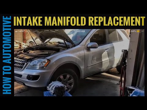 How To Replace An Intake Manifold On A Mercedes ML350