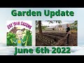 Garden Tour June 6th 2022