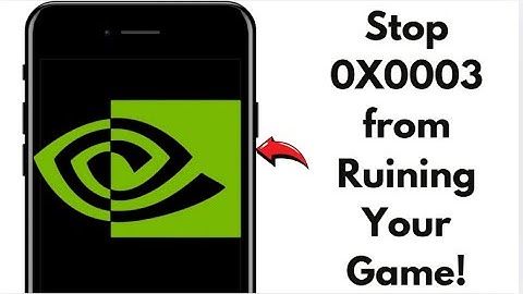 GeForce Experience Error Code 0x0003 Fixed! (2024 Full Guide)