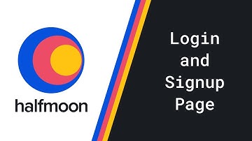 Responsive Website with Halfmoon Framework | Part - 4 | Login and Signup Page