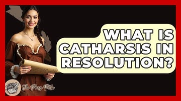 What Is Catharsis In Resolution? - The Prose Path