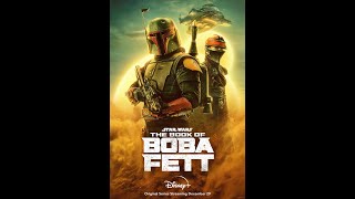 สปอยซีรี่ย์เรื่อง The Book of Boba Fett (2021) SS1 Ep1-7 ดูกันยาวๆจนจบ