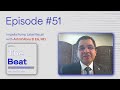 The beat with joel dunning ep 51