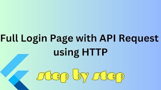 (Flutter) Full Login Page with Api #04 (Api request using http) - Marcelo Cesar