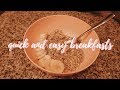 Easy Healthy Breakfast Ideas | What I Eat in College