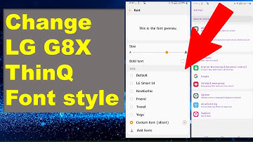 How to change LG G8X ThinQ font style || All LG phone font style change || CUSTOM FONT