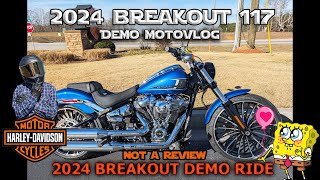 2024 Harley Davidson Breakout 117 Demo Ride