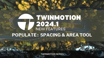 Twinmotion 2024.1 Place Items on Terrain Like a Pro