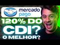CDB DO MERCADO PAGO RENDENDO 120% DO CDI! [VALE MESMO A PENA?]
