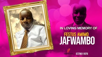 FESTUS AMIMO FUNERAL MASS - Awasi
