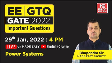 GATE Through Questions(GTQ) | GATE 2022 | EE | Power Systems | By Bhupendra Sir | MADE EASY