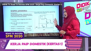 DidikTV Road To Success SPM 2020 |  Kerja Paip Domestik (Kertas 1)
