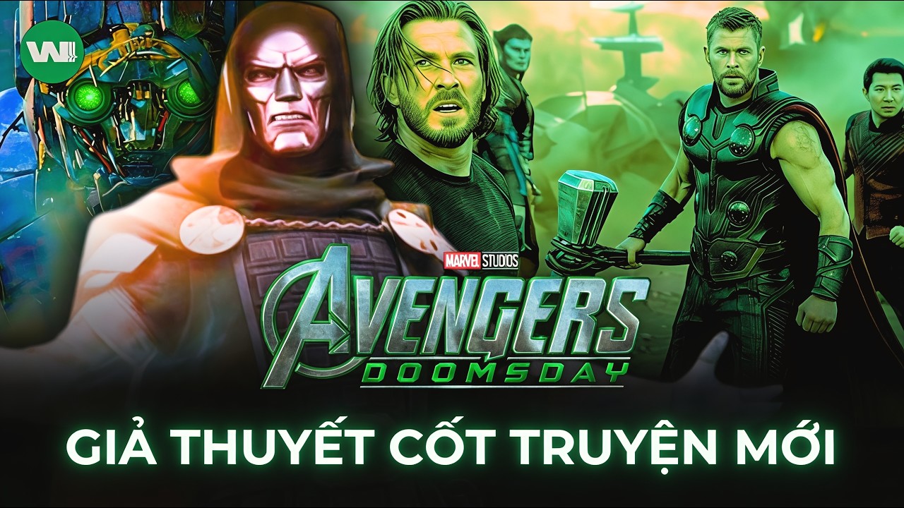 GIẢ THUYẾT CỐT TRUYỆN MỚI BỊ LEAK CỦA AVENGERS: DOOMSDAY